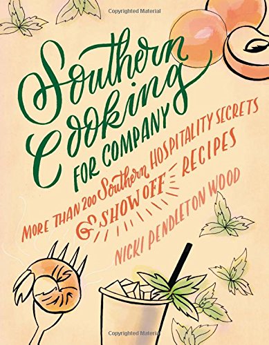 Southern Cooking For Company