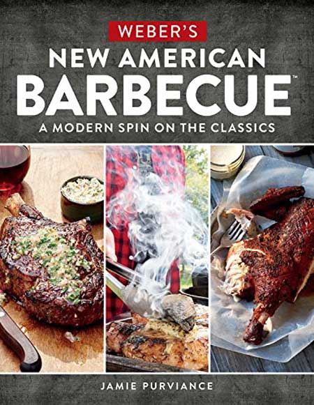 Weber's New American Barbecue